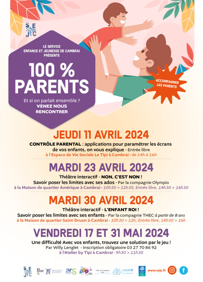 affiche 100% parents à Cambrai avec le SEJC