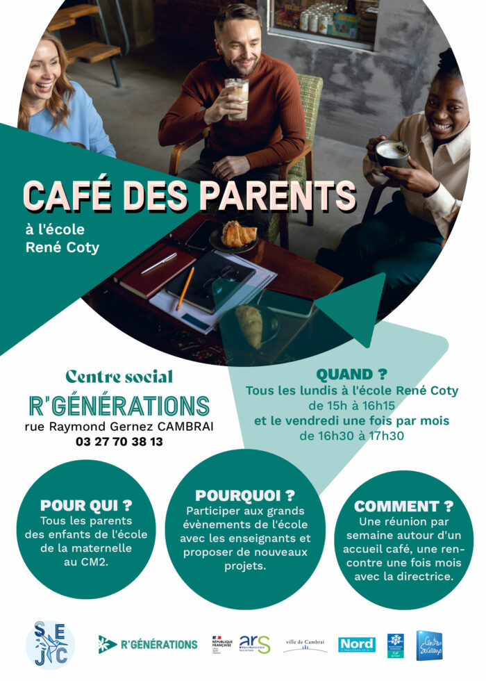 affiche café des parents école rené Coty à Cambrai